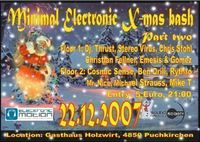 Minimal Electronic X-Mas Bash@Hexenkessel (Gasthaus Holzwirt)