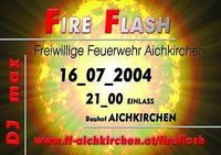 Fire Flash 2004@Bauhof