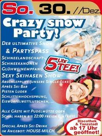 Crazy Snow Party @Bollwerk Klagenfurt