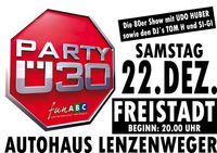 Ü 30 Party @Autohaus  Lenzenweger