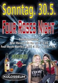 Four Roses Night