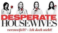 Gruppenavatar von Desperate housewife - verzweifelt? Ich doch nicht!