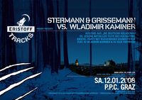  Eristoff Tracks presents Stermann & Grissemann vs. Wladimir Kaminer@ PPC