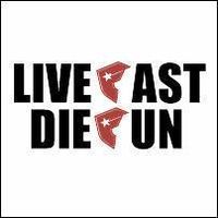 Live Fast   Die Fun