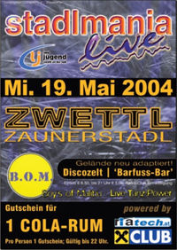 Stadlmania 2004@Zaunerstadl