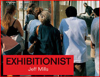 Jeff Mills - Exhibitionist