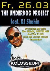 The Underdog Project feat. DJ Shahin