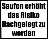 ☠♥...WOCHENENDE : 1% lernen.....4% schlafen......35% saufen.....60% ausnüchtern...♥☠