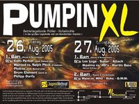 Pumpin XL@Lagerhalle + Vorplatz