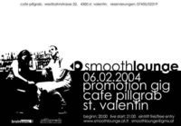 smoothlounge promotion gig@Cafe Pillgrab