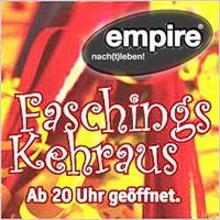 Faschingskehraus@Empire