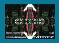 Cafe Drechsler Live@Puddingshop