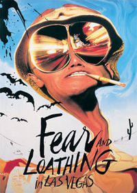 Fear and Loathing in Las Vegas..........