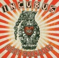 Incubus-Light Grenades