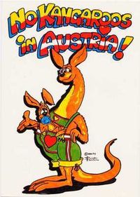xXx~* There are NO Kangaroos in AUSTRIA *~xXx