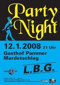 Party-Night mit L.B.G.@Gasthof Pammer (Freiwaldhalle)