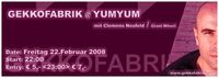 Gekkofabrik @ YumYum@Yum Yum - Club