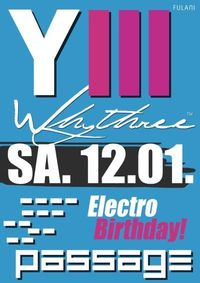 YIII – Electro Birthday!