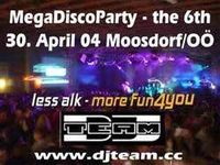 MegaDiscoParty - the 6th@in Jedendorf