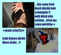 maiin schaTz iis der besdeee .. =)