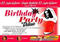 Birthday Party Deluxe@Vulcano