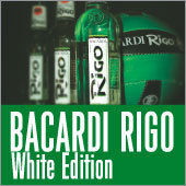 Bacardi Rigo White Edition@Empire