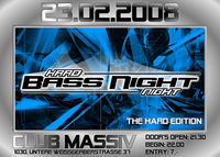 HARD Bass Night @Club Massiv