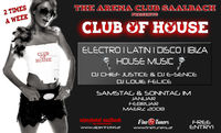 CLUB of HOUSE@Club Arena Saalbach