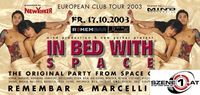 In Bed with Space@Remembar & Marcelli