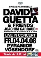 ***04.04.08- DAVID GUETTA @Pyramide Vösendorf-und ich war dabei :) ***