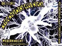 Magic Movement Club Night@Weberknecht