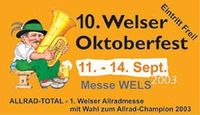 10. Welser Oktoberfest@Messegelände