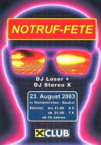 Notruf-Fete 2003@Bauhof