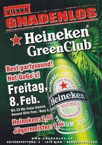 Heineken GreenClub@Gnadenlos