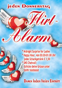 Flirt Alarm@Disco Schatzi