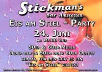 Eis am Stiel Party@Stickmans Bar Amstetten
