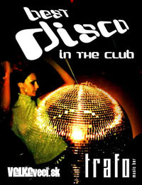 Best Disco in the Club@Trafo Music Bar