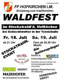 Waldfest der FF-Hofkirchen i.M.@Stockatraidl