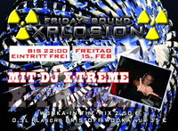 Friday Sound XPLOSION mit DJ X-TREME@P2