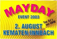 Mayday Event 2003@rtschaft See - Maschinenhalle