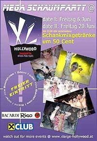 2. Schaumparty im XLarge - Hollywood