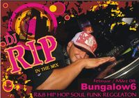 DJ Rip in the Mix@Bungalow6