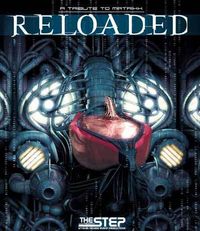 RELOADED >>> a tribute to matrixx  >&a@Forum Kloster