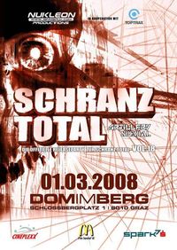 Schranz Total - Artillery Special@Dom im Berg