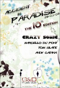 Accident in Paradise - The 10th Edition@G&D music club