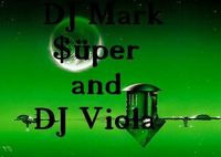 ______DJ Mark $üper and DJ Viola_________