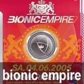 Bionic Empire@Empire Club