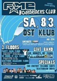 FAME Boardriders Club@OST Klub