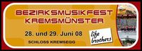 Bezirksmusikfest 2008@Schloss Kremsegg