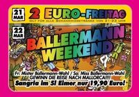 Ballermann Weekend